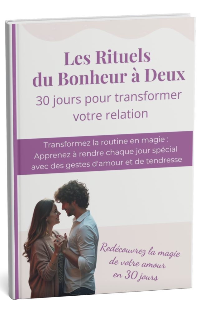 Livre pour les couples - Les Rituels du Bonheur à Deux - 30 Jours pour Transformer votre Relation de couple